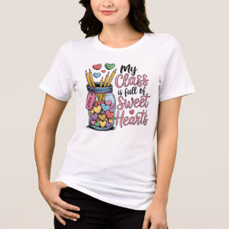My Class is Full of Sweet Hearts  Tri-Blend Shirt