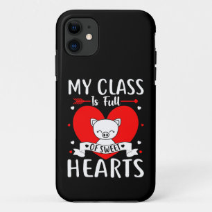 My Class Is Full Of Sweet Hearts Valentine Case-Mate iPhone Case