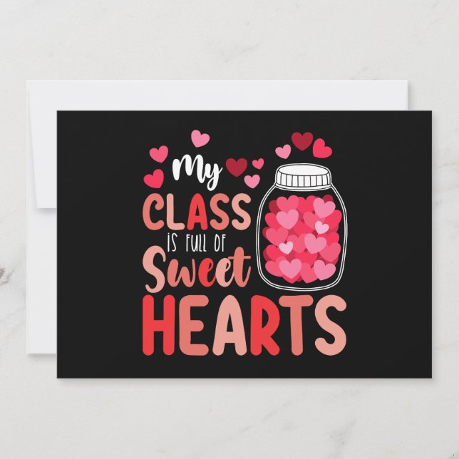 My Class Is Full Of Sweet Hearts Valentine's Day Invitation (Front)