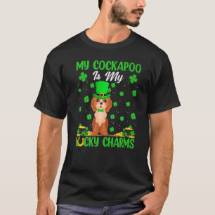 My Cockapoo Is My Lucky Charms Cockapoo Dog St Pat T-Shirt