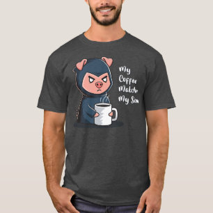 My Coffee Matches My Soul Caffeine Goth Pig Farm P T-Shirt