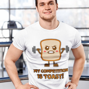 "My Competition Is Toast!" Funny Toast Humour Men' T-Shirt