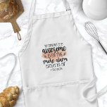 My Cooking Is So Awesome The Smoke Alarm Cheers Me Standard Apron<br><div class="desc">My Cooking Is So Awesome The Smoke Alarm Cheers Me On Adult Apron. Cute chef apron with a funny cooking humour quote. Personalise this custom cook humour design with your own name or text.</div>