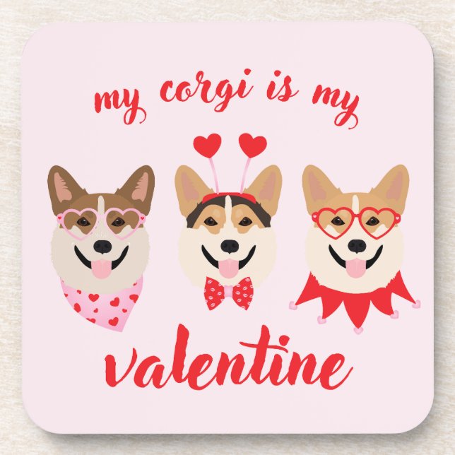 My Corgi Is My Valentine Coaster (Front)