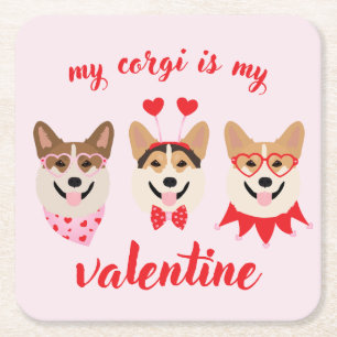 My Corgi Is My Valentine Square Paper Coaster