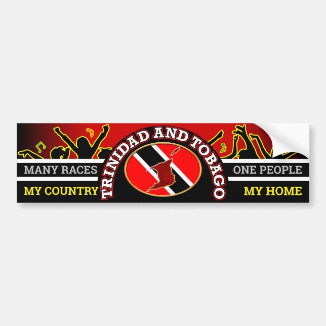 My Country, My Home - Trinidad and Tobago Bumper Sticker (Front)
