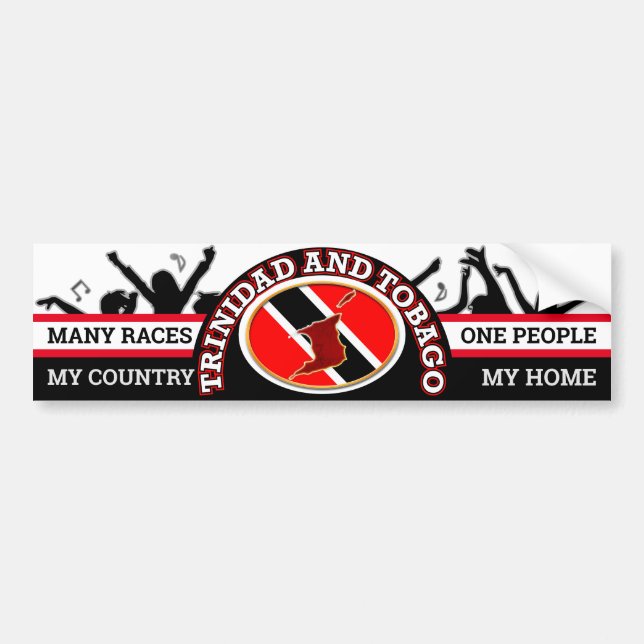 My Country, My Home - Trinidad and Tobago Bumper Sticker (Front)