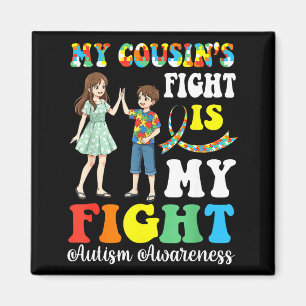 My Cousins Fight Autism Is My Fight Proud Family A Magnet