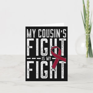 My Cousin's Fight Is My Fight Sickle Cell Anaemia Card