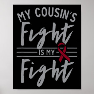 My Cousin's Fight is My Fight Sickle Cell Anaemia Poster
