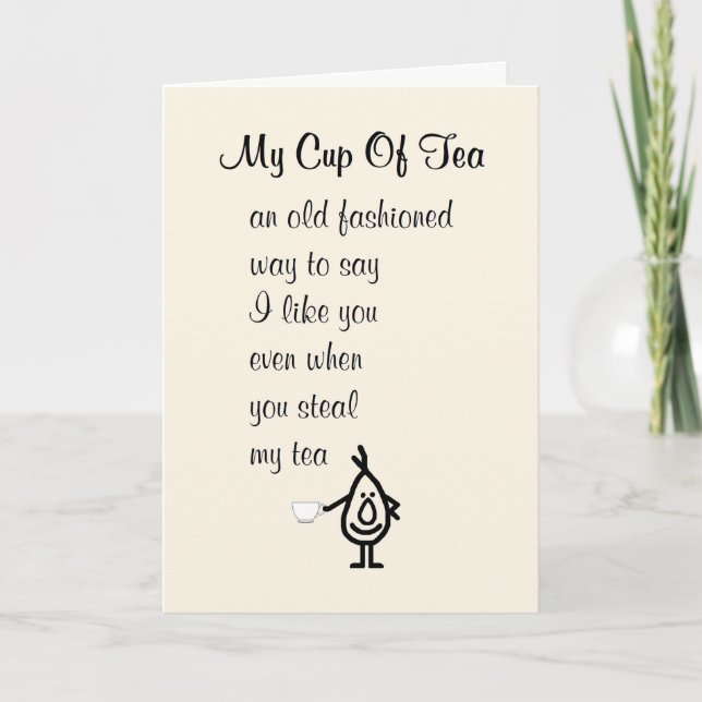 My Cup Of Tea A Funny Thinking Of You Poem Thank You Card (Front)