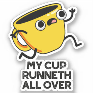 My Cup Runnet All Over Funny Bible Pun 
