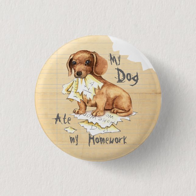 My Dachshund Ate My Homework 3 Cm Round Badge (Front)
