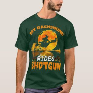 My Dachshund Dog Rides Shot Witch Halloween T-Shirt