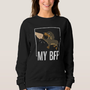 My Dachshund Is My Bff Best Friend Forever Sweatshirt