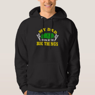 My Dad Deal With Big Things Garbage Truck Trash Tr Hoodie