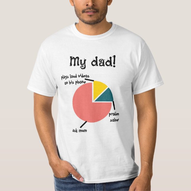 My Dad Funny Traits, Custom Surprises For Father T-Shirt (Front)