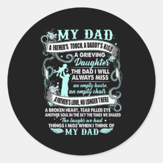 My Dad In Memories Poem Daughter Son Loss Daddy In Classic Round Sticker