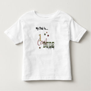 My Dad is 1 Cool Dude Toddler T-Shirt
