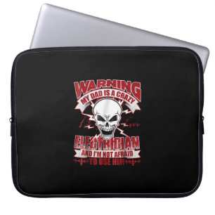 My Dad Is A Crazy Electrician T , Electrician Gift Laptop Sleeve