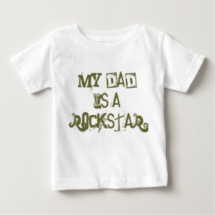 My Dad is a Rockstar Baby T-Shirt