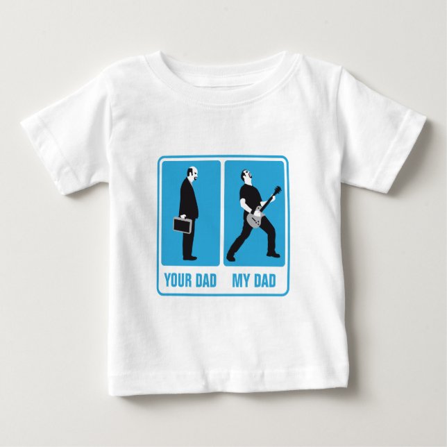 my dad is cooler than your dad rock guitar player baby T-Shirt (Front)