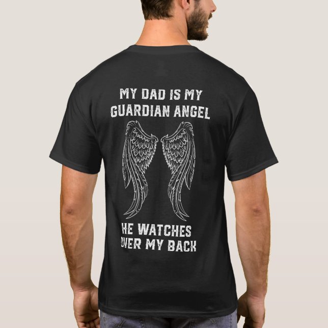 My Dad Is My Guardian Angel Shirt T-shirt Hoodie (Back)