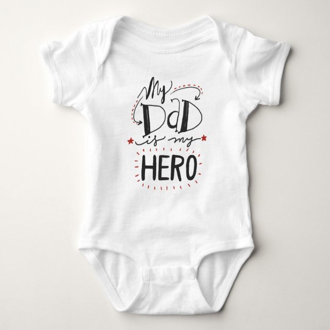 My Dad is my Hero Baby Bodysuit (Front)
