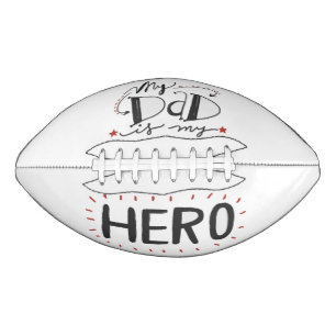 My Dad is My Hero Football