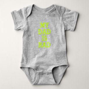 My Dad is Rad neon green custom name funny cute Baby Bodysuit