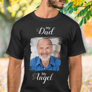 My Dad My Angel Custom Photo Memorial T-Shirt