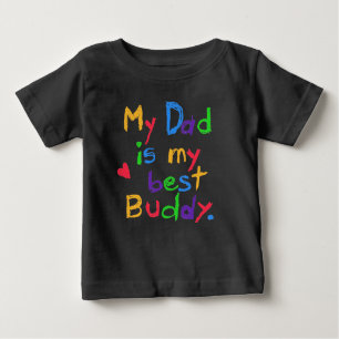 My Dad My Best Buddy T-shirts and Gifts