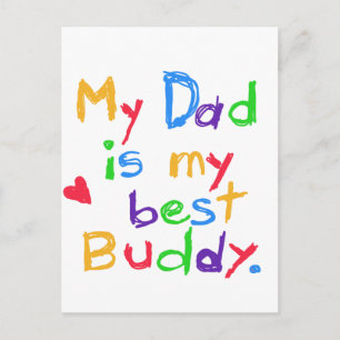 My Dad My Best Buddy T-shirts and Gifts Postcard