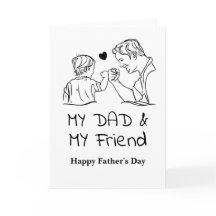 My Dad & My Friend I Happy Father's Day