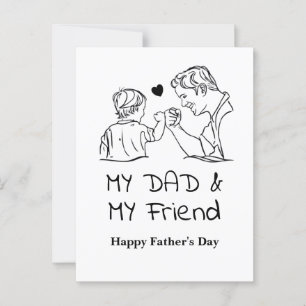 My Dad & My Friend I Happy Father's Day Postcard
