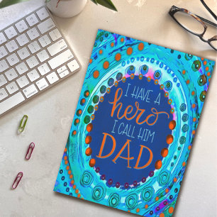 My Dad My Hero. Fun Colourful Inspirivity Card