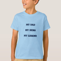 My dad My Hero My Legend