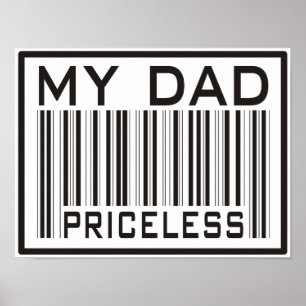 My Dad Priceless Poster