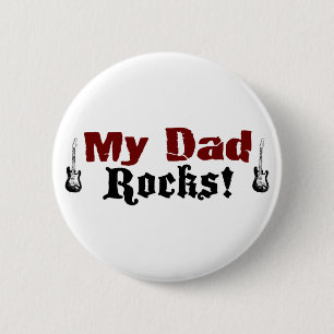 My Dad Rocks 6 Cm Round Badge