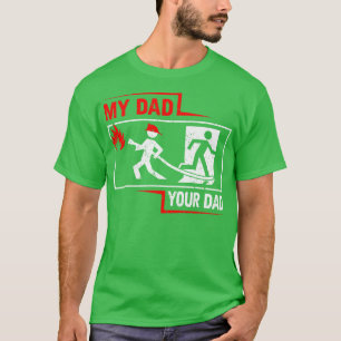 My Dad Your Dad Firefighter Son Proud Fireman Resc T-Shirt