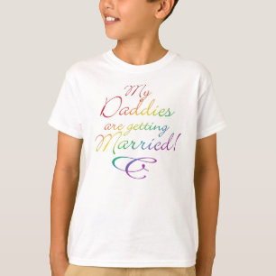 My Daddies Are Getting Married T-Shirt
