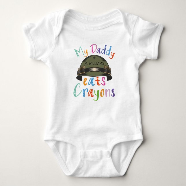 My Daddy Eats Crayons - Military Army Baby Bodysuit (Front)