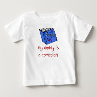 My Daddy is a Comedian Infant Long Sleeve Shirt