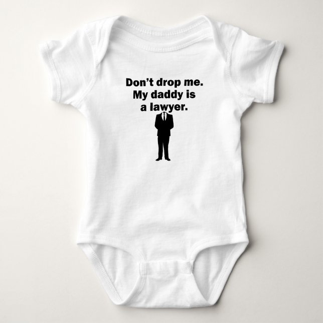 My Daddy Is A Lawyer Baby Bodysuit (Front)