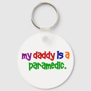 My Daddy Is A Paramedic (Primary) Key Ring