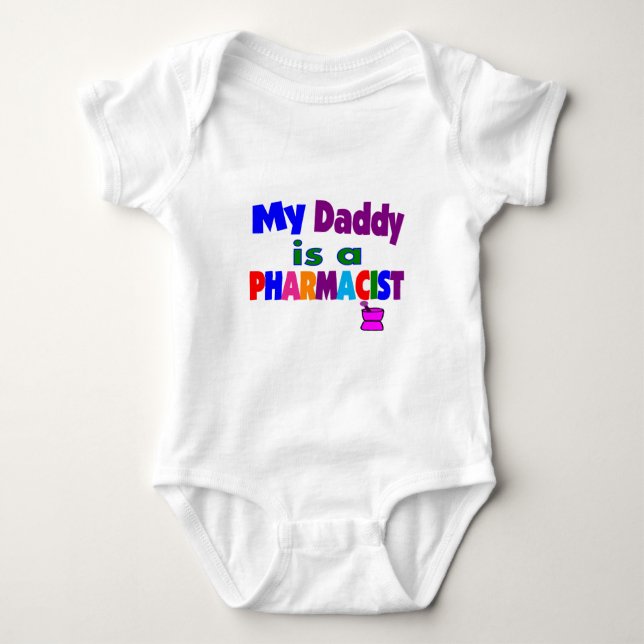 "My daddy is a pharmacist" gifts for kids Baby Bodysuit (Front)