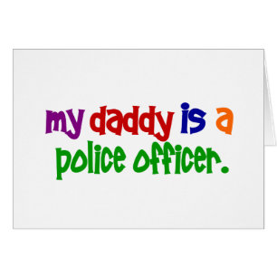 My Daddy Is A Police Officer 1 (Primary)