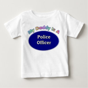 My Daddy Is A Police Officer Baby T-Shirt