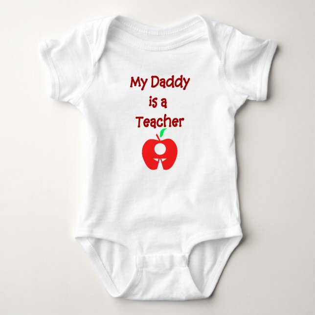 My Daddy is a Teacher Baby Bodysuit (Front)