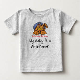 My Daddy is a Veterinarian Infant T-Shirt